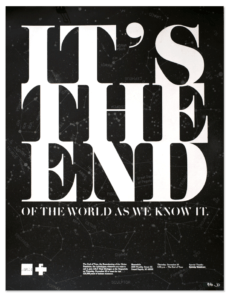 AIGA It's The End - Poster Design